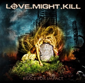 Love Might Kill